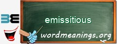 WordMeaning blackboard for emissitious